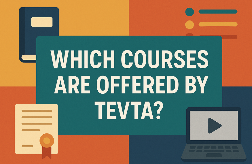 Which Courses Are Offered By TEVTA
