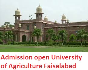 Admission open University of Agriculture Faisalabad