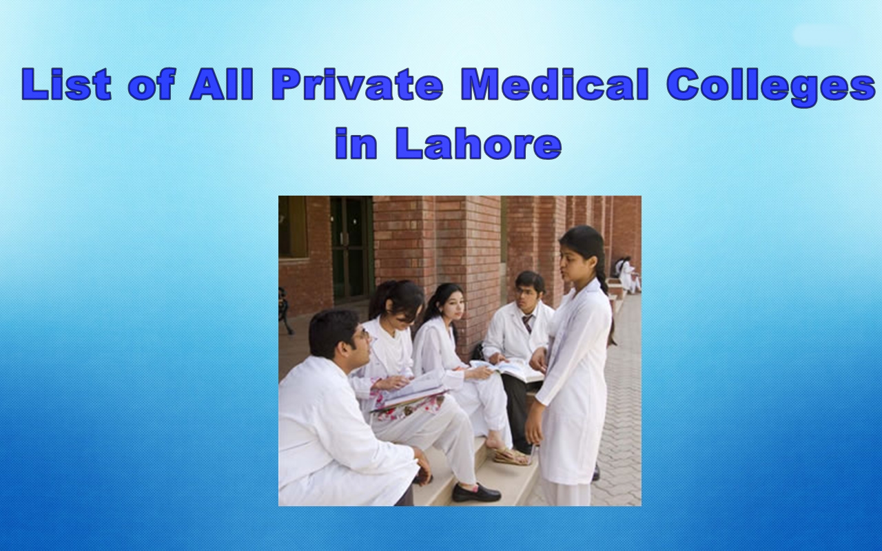 List of All Private Medical Colleges in Lahore