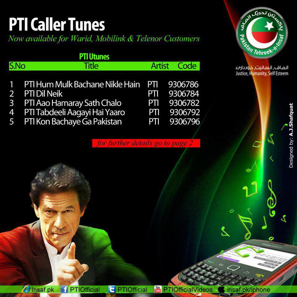 PTI Callers tunes for warid, Mobilink, Jazz, Ufone, Telenor2