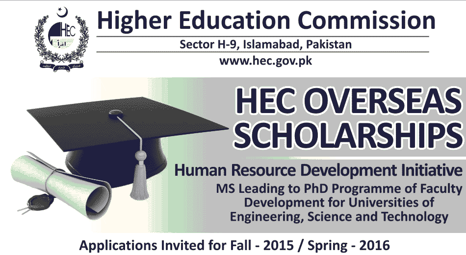 HEC Overseas Scholarships 2015 For MS, PhD Students Apply Online Date