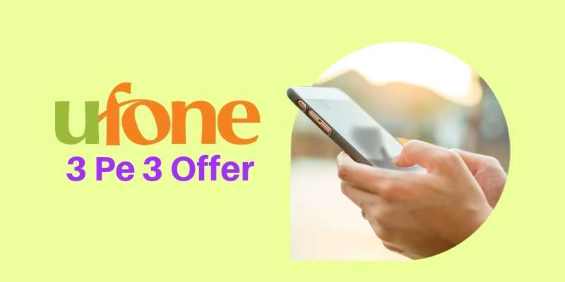 Ufone 3 Pe 3 Call Offer 