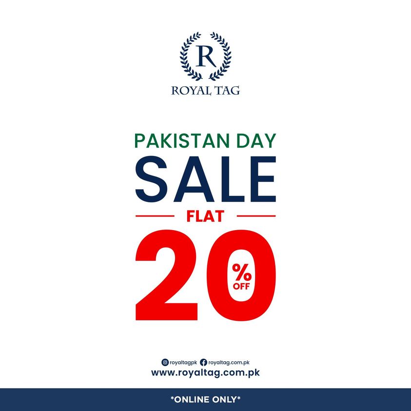 Royal Tag Pakistan Day Sales 2024: